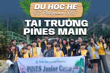 Du học hè Philippines 2027 - Trường Anh ngữ PINES Main