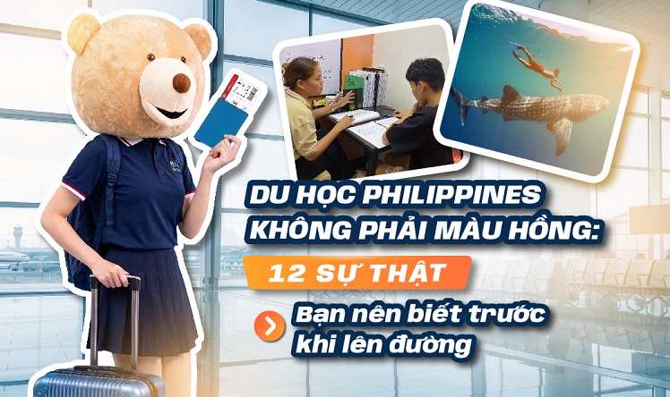 Du học Philippines không phải màu hồng: 12 sự thật bạn nên biết trước khi lên đường