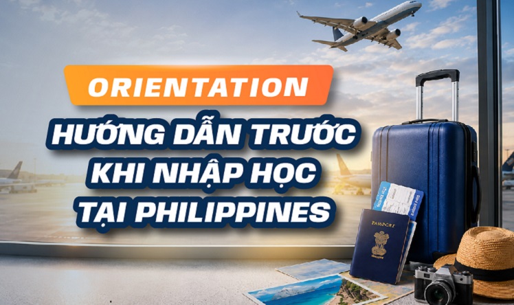 Hướng dẫn trước khi nhập học tại Philippines