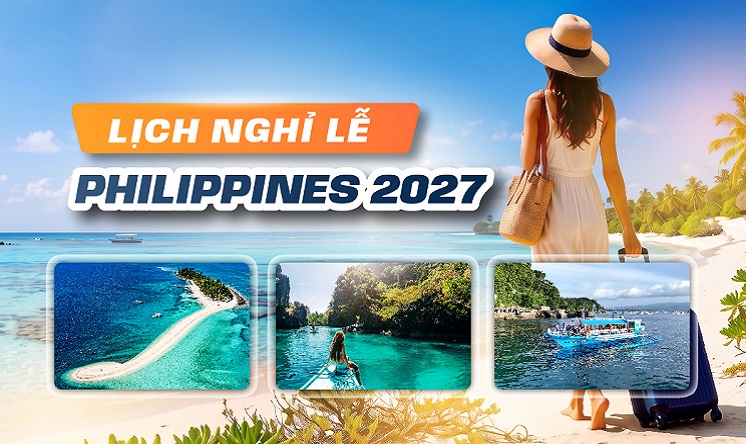 Lịch nghỉ lễ tại Philippines 2027