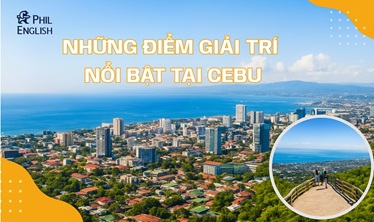 Những điểm giải trí nổi bật tại Cebu