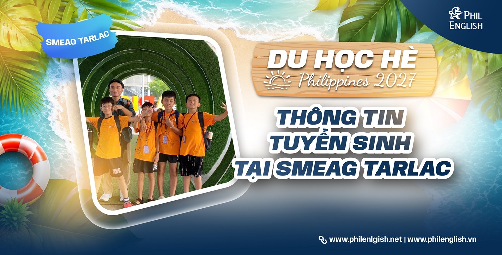 du-hoc-he-philippines-truong-anh-ngu-smeag-tarlac-4