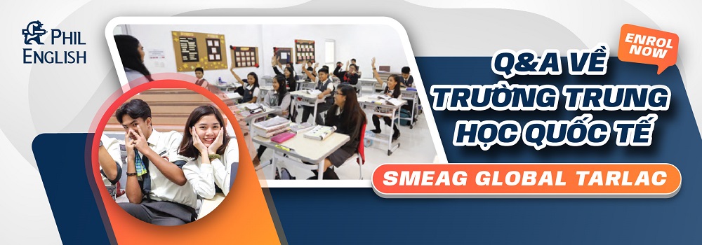  câu hỏi phụ huynh quan tâm nhất về trường trung học quốc tế SMEAG