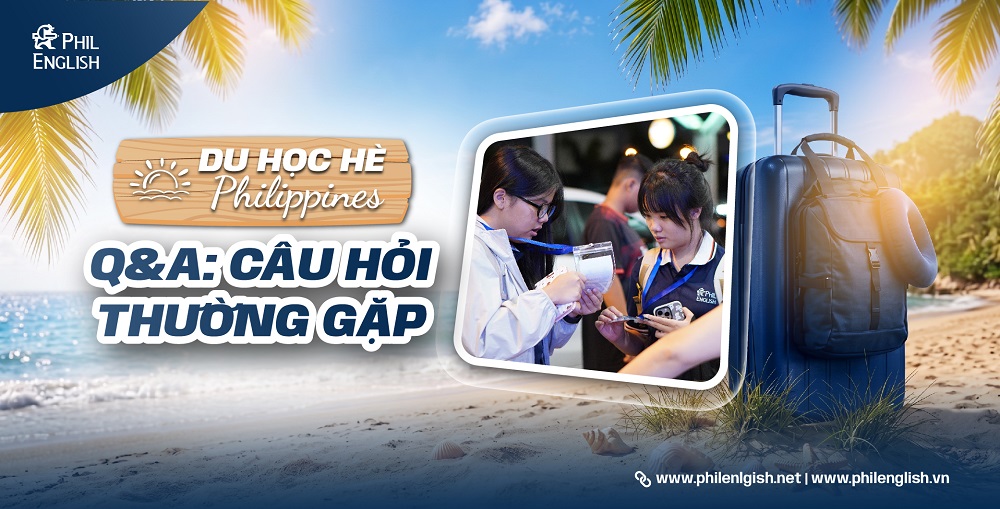 Câu hỏi thường gặp về du học hè Philippines