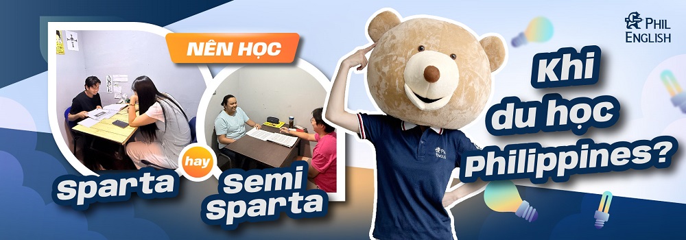 Nên học Sparta hay   khi du học Philippines?