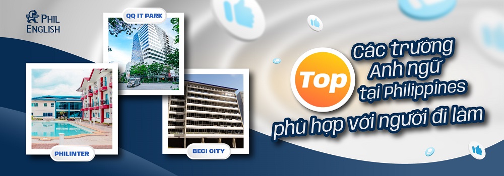 Top trường Anh ngữ tại Philippines phù hợp với người đi làm