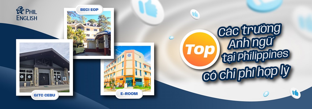Top trường Anh ngữ tại Philippines có chi phí hợp lý