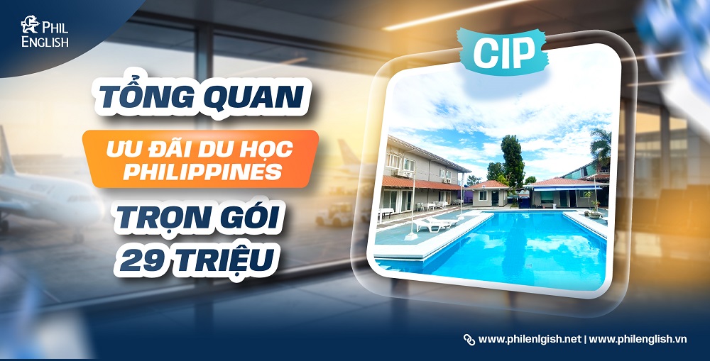Tổng quan Du học Philippines trọn gói chỉ 29 triệu cho 4 tuần