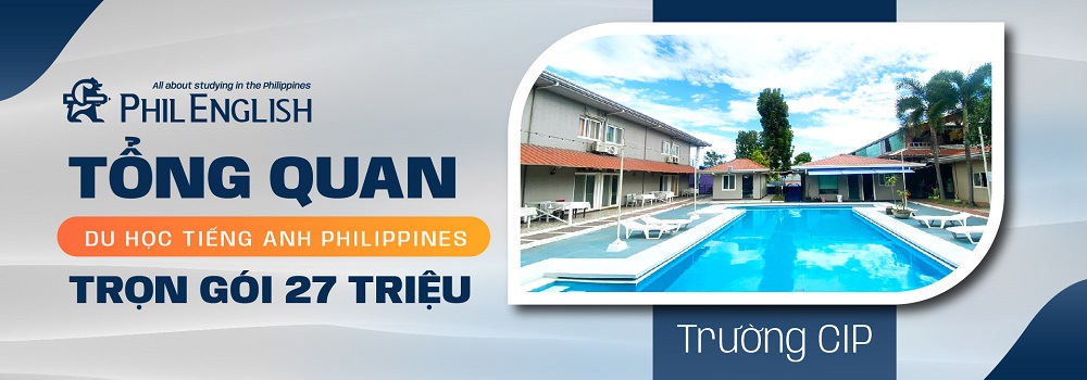Tổng quan Du học Philippines trọn gói chỉ 27 triệu cho 4 tuần